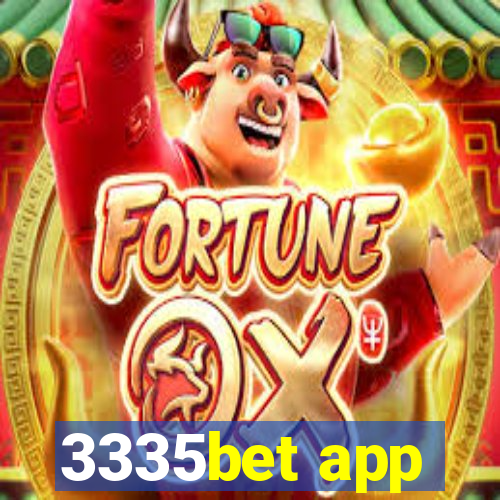 3335bet app